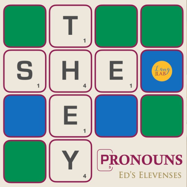 He, She, S/he or&nbsp;They?